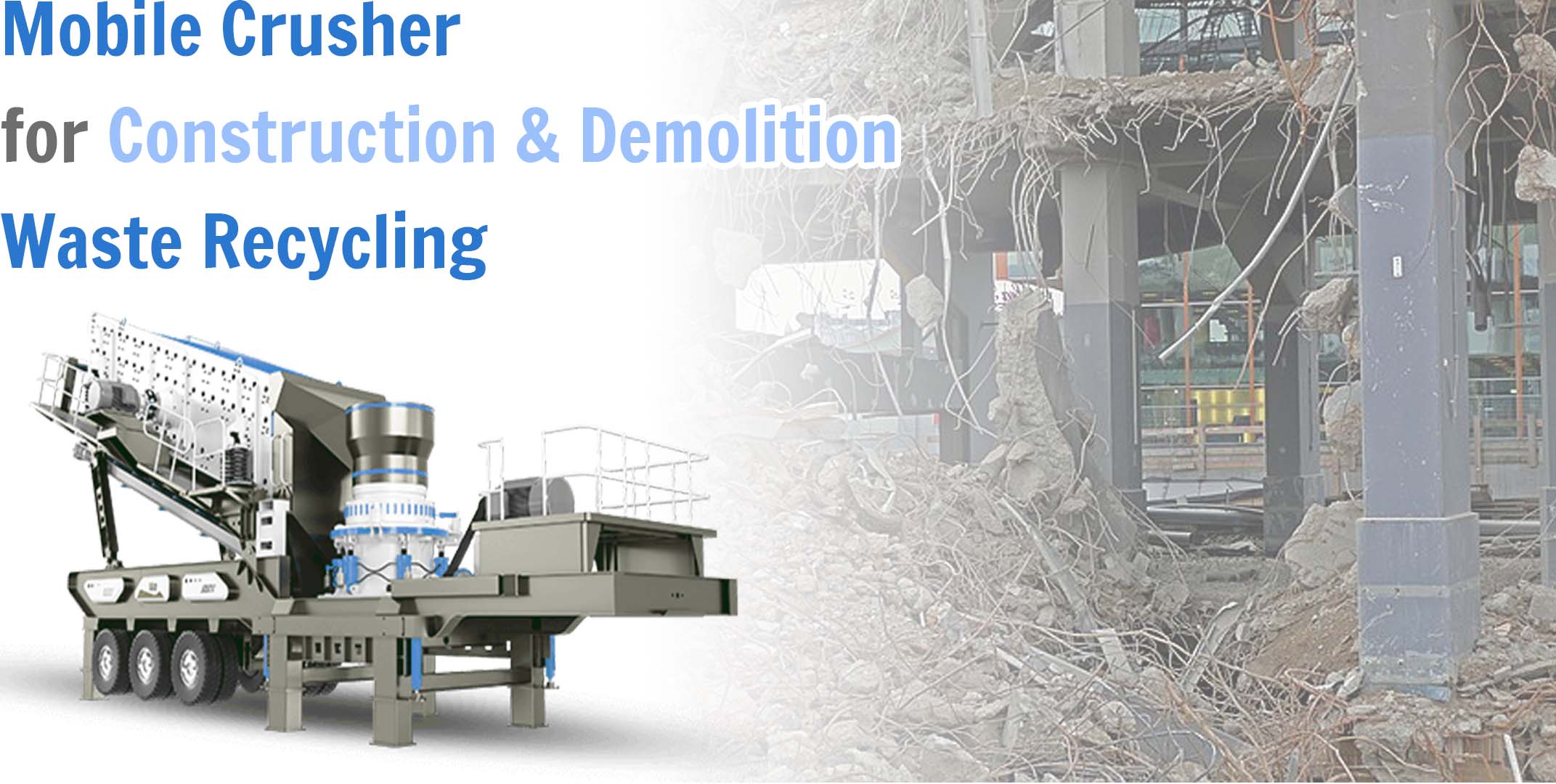 Mobile Crusher for Construction & Demolition  Waste Recycling