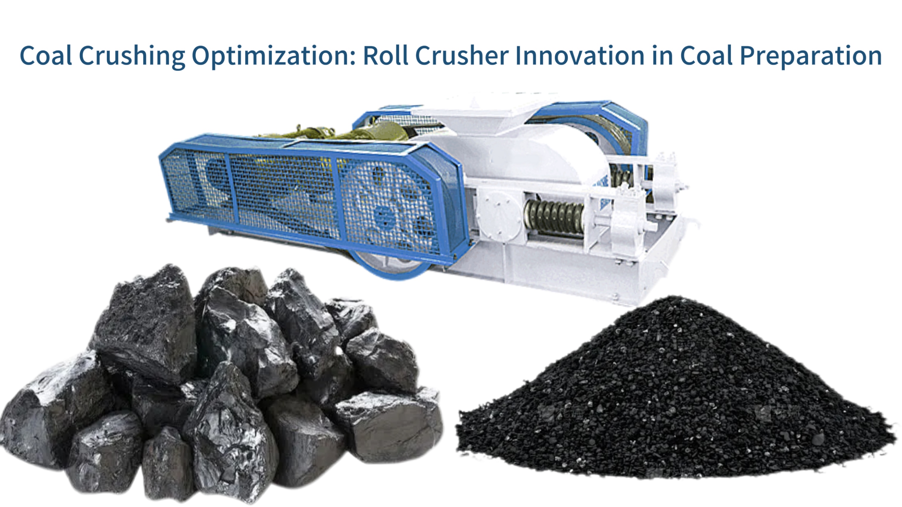 Coal Crushing Optimization: Roll Crusher Innovation in Coal Preparation