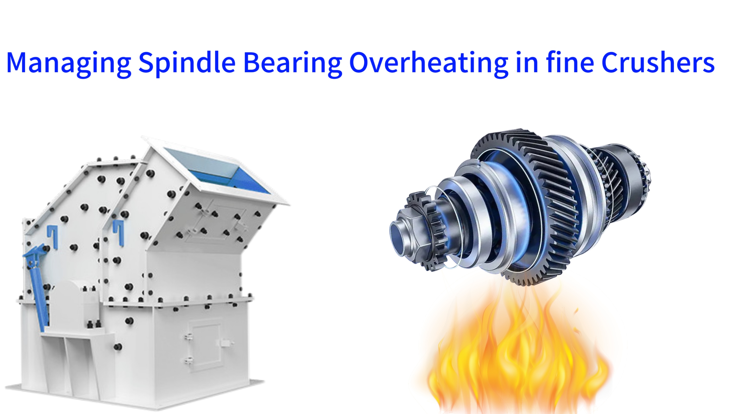 Managing Spindle Bearing Overheating in fine Crushers