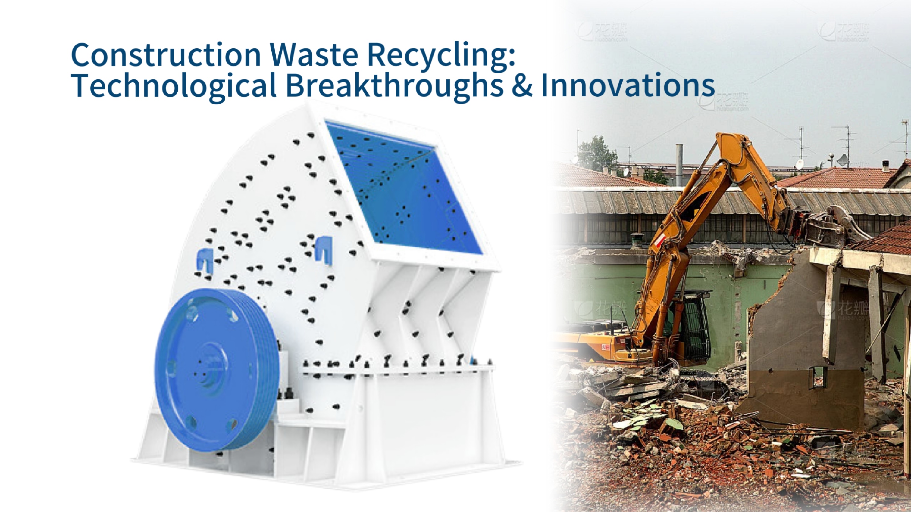 Construction Waste Recycling: Technological Breakthroughs & Innovations