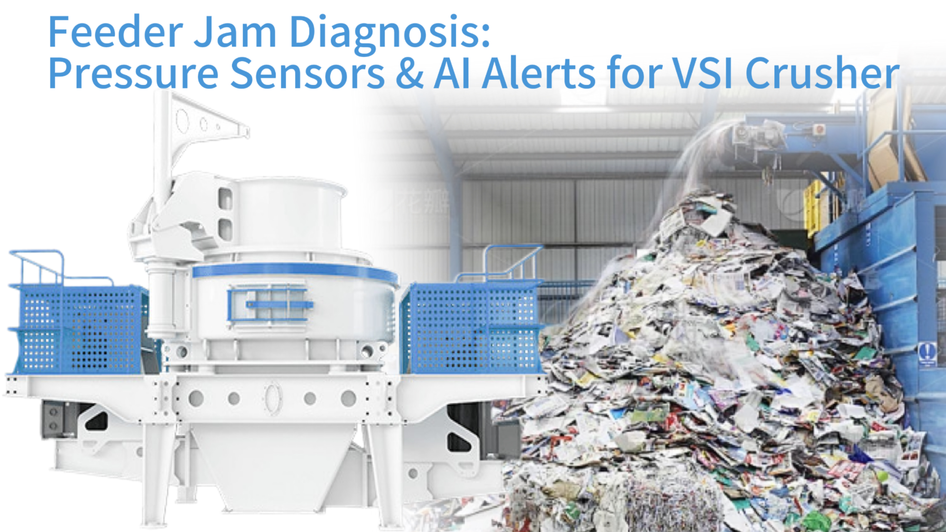 Feeder Jam Diagnosis: Pressure Sensors & AI Alerts for VSI Crusher
