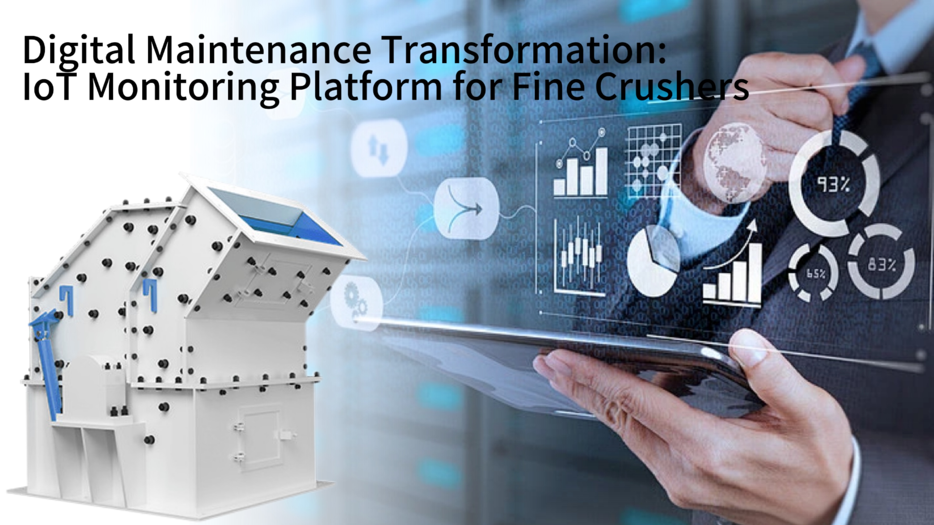 Digital Maintenance Transformation: IoT Monitoring Platform for Fine Crushers