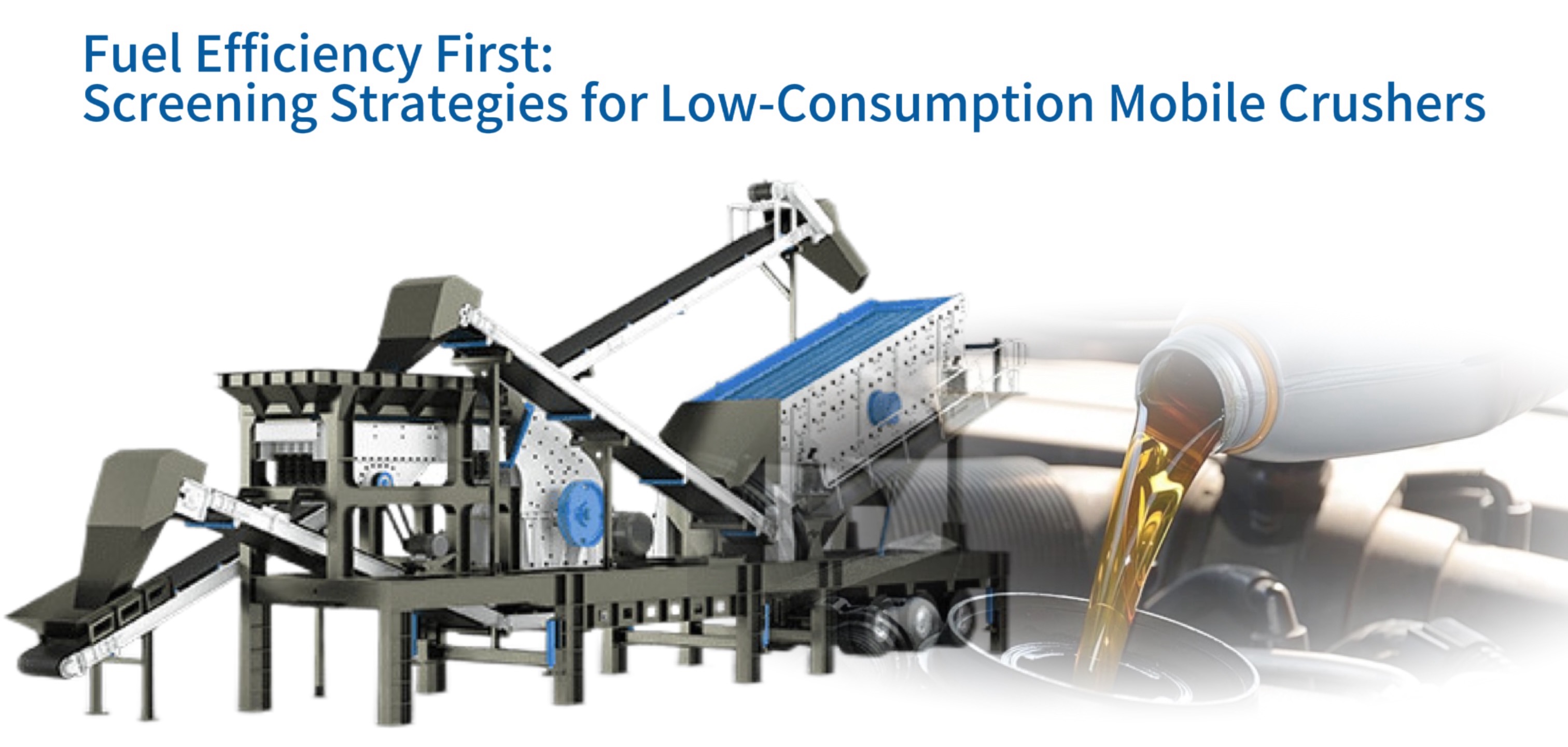 Fuel Efficiency First: Screening Strategies for Low-Consumption Mobile Crushers